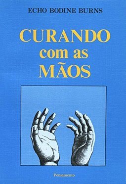 Curando Com as Mãos