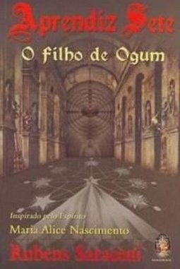 Aprendiz Sete - O Filho De Ogum - 3 Ed.