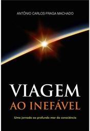 Viagem ao Inefável