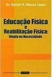 Educação Física e Reabilitação Física