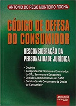 Código de Defesa do Consumidor: Desconsideração da Personalidade Jurídica