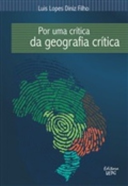 Por uma Crítica da Geografia Crítica