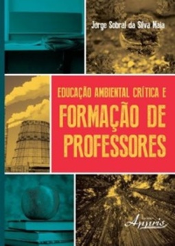 Educação Ambiental Crítica e Formação de Professores