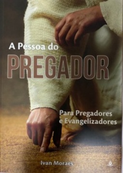 A pessoa do pregador