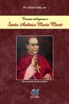 Novena milagrosa a Santo Antônio Maria Claret