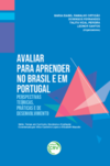 Avaliar para aprender no Brasil e em Portugal: perspectivas teóricas, práticas e de desenvolvimento