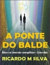 Á Ponte do Balde (A  ponte do Balde #2)