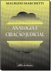 Analogia e Criação Judicial