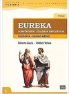 Eureka - Construindo Cidadaos Reflexivos - Ensino Medio - Integrado