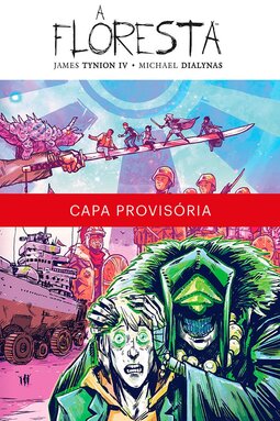 A floresta volume 4 - A horda
