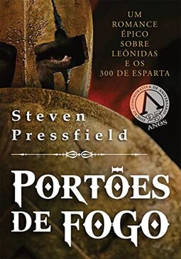 Portões de fogo: Edição Limitada e Comemorativa (capa dura)