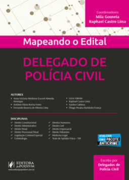 Mapeando o edital - Delegado de Polícia Civil