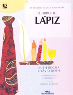 El Libro Del Lápiz (Colección El Hombre y La Comunicación)