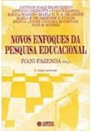 Novos Enfoques da Pesquisa Educacional