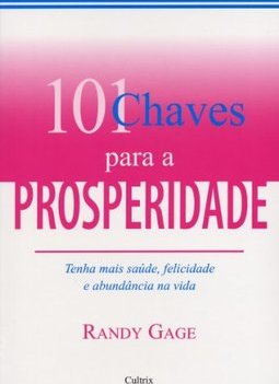 101 Chaves para a Prosperidade