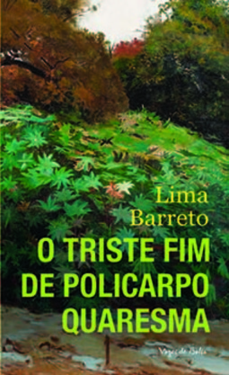 O triste fim de Policarpo Quaresma