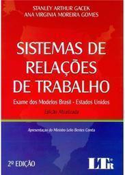 Sistemas de relações de trabalho: Exame dos modelos Brasil-Estados Unidos