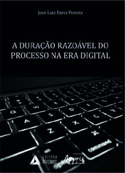 A duração razoável do processo na era digital