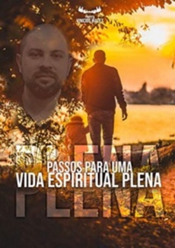 Passos para uma vida espiritual plena
