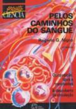 PELOS CAMINHOS DO SANGUE