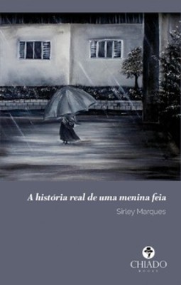 A história real de uma menina feia