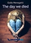The day we died
