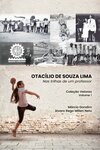 Otacílio de Souza Lima: nas trilhas de um professor