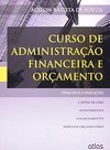 Curso de administração financeira e orçamento: Princípios e aplicações