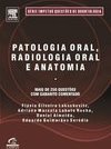 Patologia Oral, Radiologia Oral e Anatomia