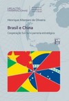 Brasil e China: cooperação Sul-Sul e parceria estratégica