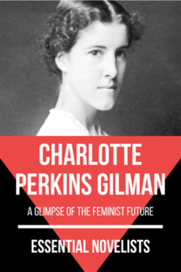 Essential novelists - charlotte perkins gilman