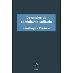Devaneios do caminhante solitário