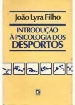 Introdução à Psicologia dos Desportos