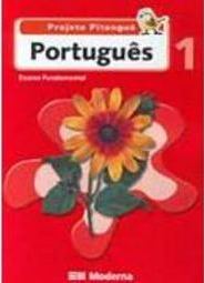 Projeto Pitanguá: Português - 1 série - 1 grau