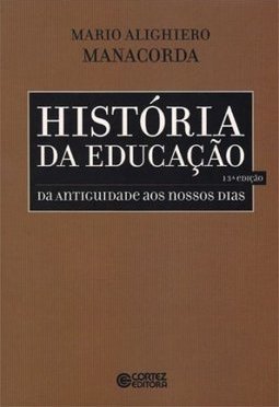 História da Educação: da Antiguidade aos Nossos Dias