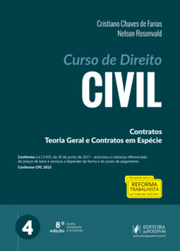Curso de direito civil: contratos, teoria geral e contratos em espécie