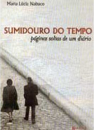 Sumidouro do Tempo: Páginas Soltas de um Diário