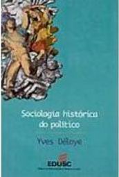 Sociologia Histórica do Político
