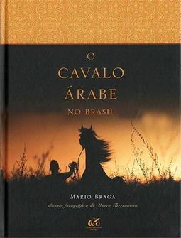 O CAVALO ARABE NO BRASIL