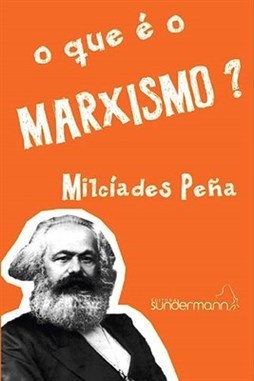 O QUE E O MARXISMO?