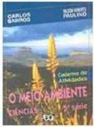 o meio ambiente - ciencias - 5 série