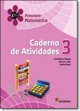 Projeto Presente - Matematica - 3? ANO (Caderno de Atividades)
