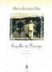 Espelho do Príncipe: Ficções da Memória