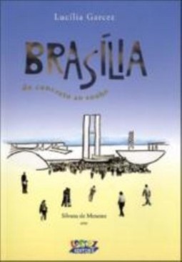 Brasília: do concreto ao sonho