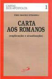 Carta aos Romanos: Explicação e Atualização