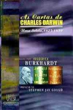 As Cartas de Charles Darwin: uma Seleta, 1825-1859