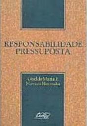 Responsabilidade Pressuposta
