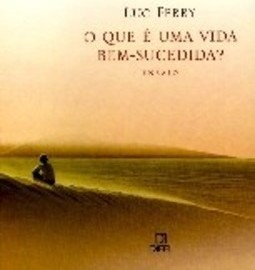 O Que é uma Vida Bem-Sucedida?