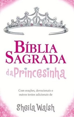 Bíblia Sagrada da Princesinha, NTLH, Capa Dura Almofada, Rosa Glitter