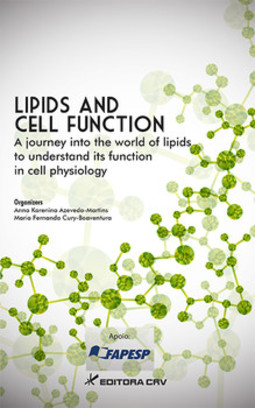Lipids and cell function: a journey into the world of lipids to understand its function in cell physiology